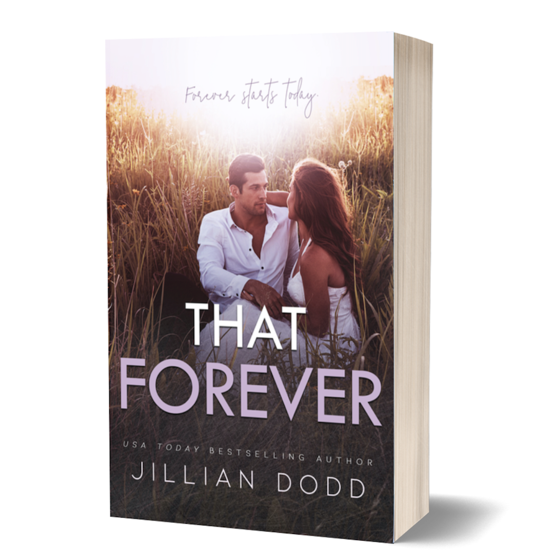 That Forever – Jillian Dodd