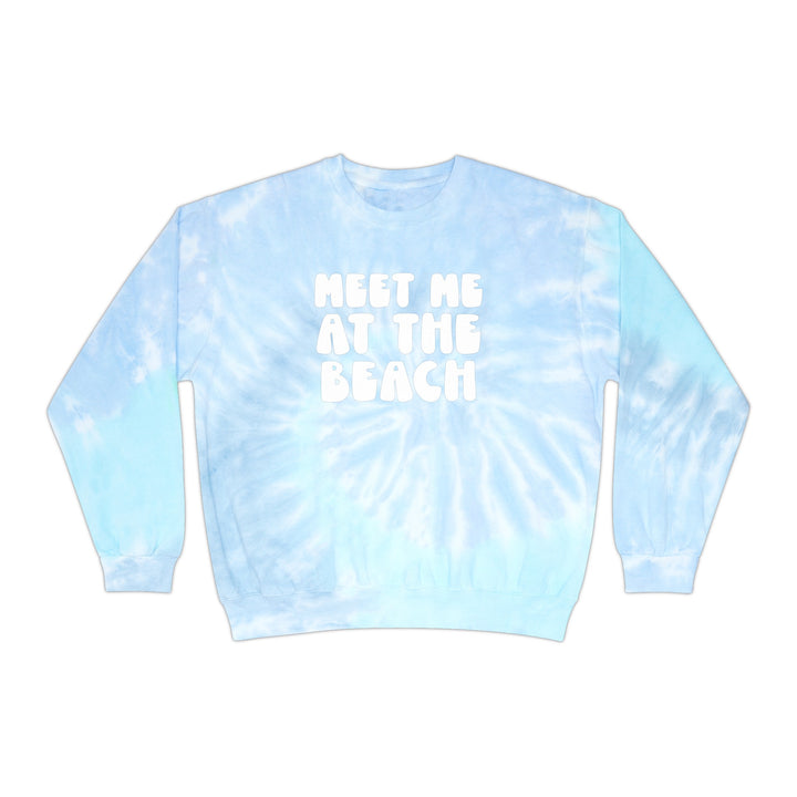 Meet Me At The Beach Tie-Dye Sweatshirt