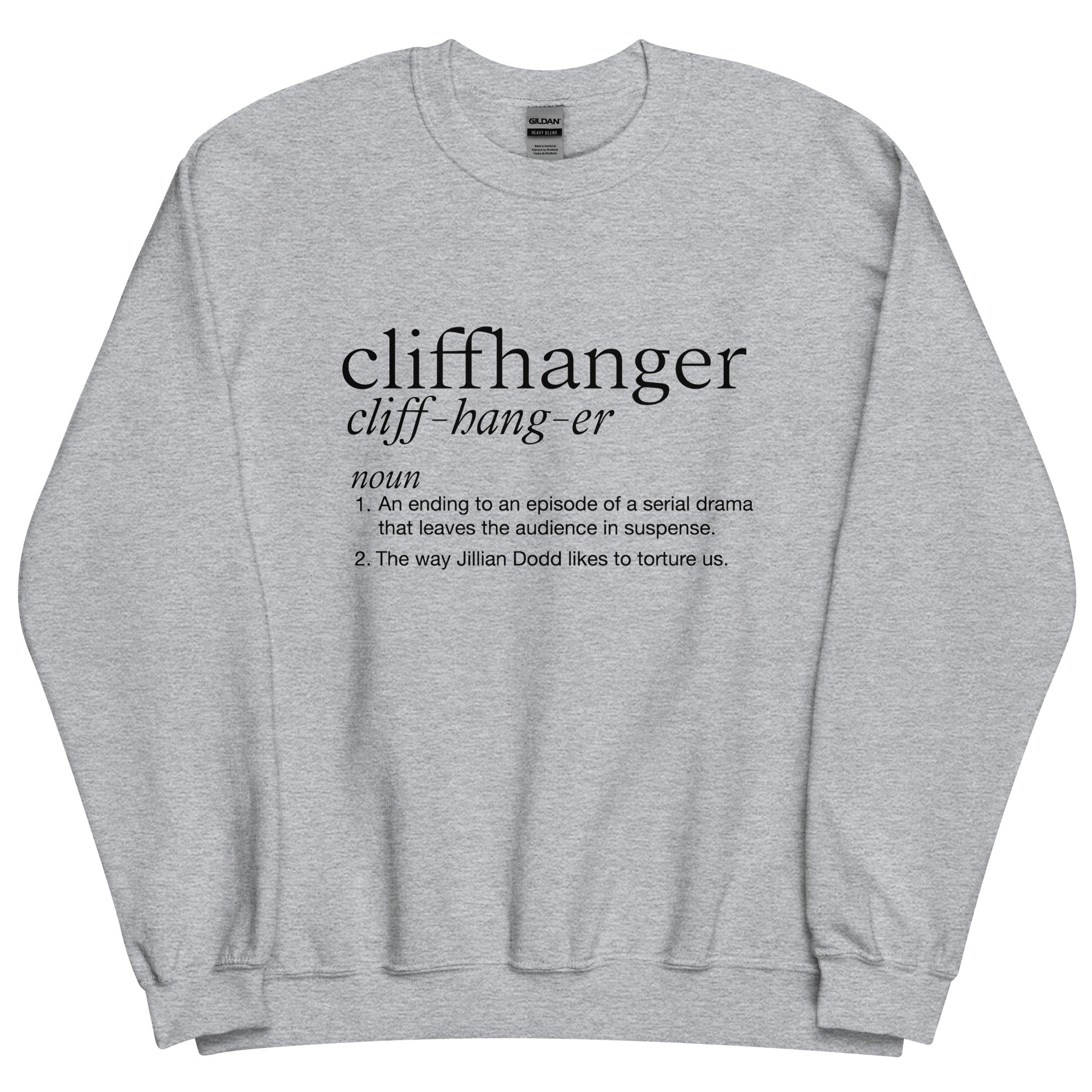 Cliffhanger Sweatshirt