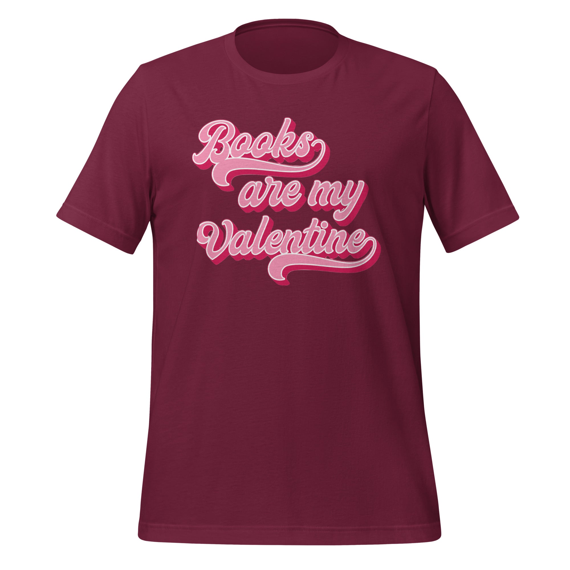 Books Are My Valentine T-Shirt