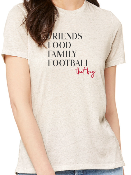 Friends, Family, Football T-Shirt