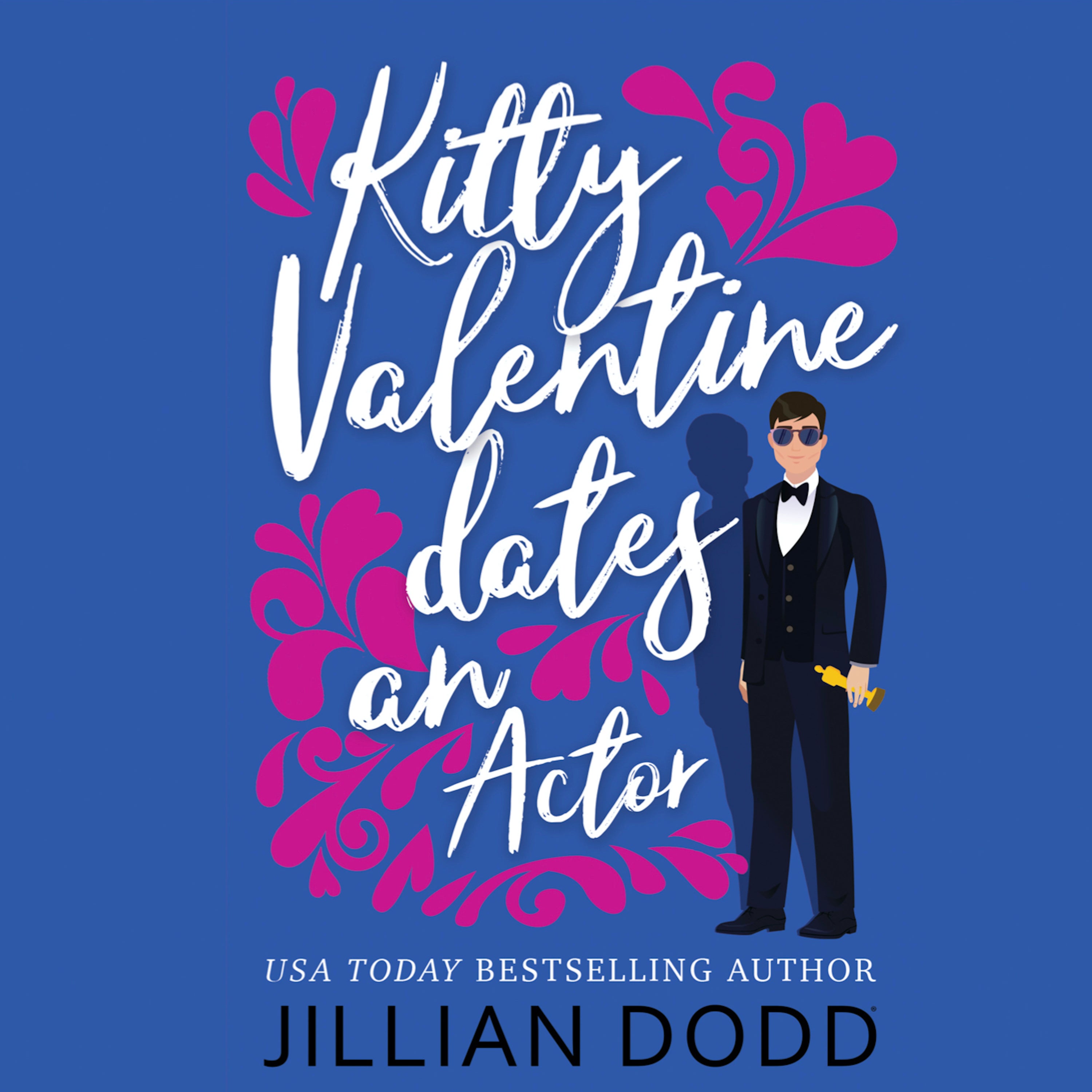 Kitty Valentine Dates an Actor